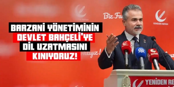 TÜRKİYE SİYASETİNE DİL UZATILMASINI KINIYORUZ